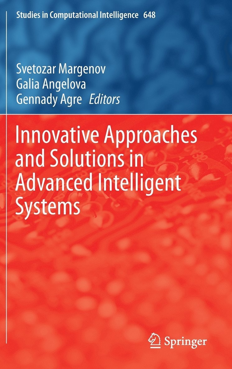 Innovative Approaches and Solutions in Advanced Intelligent Systems