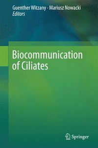 bokomslag Biocommunication of Ciliates