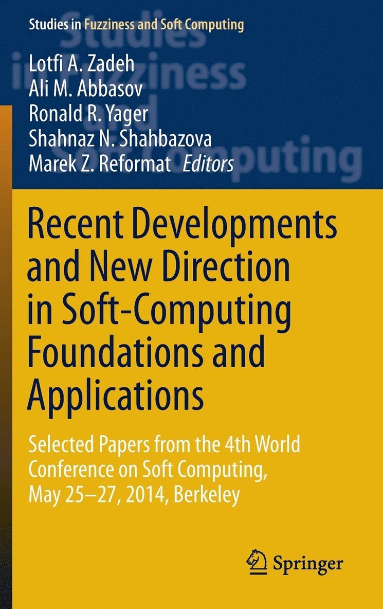Recent Developments and New Direction in Soft-Computing Foundations and Applications 1