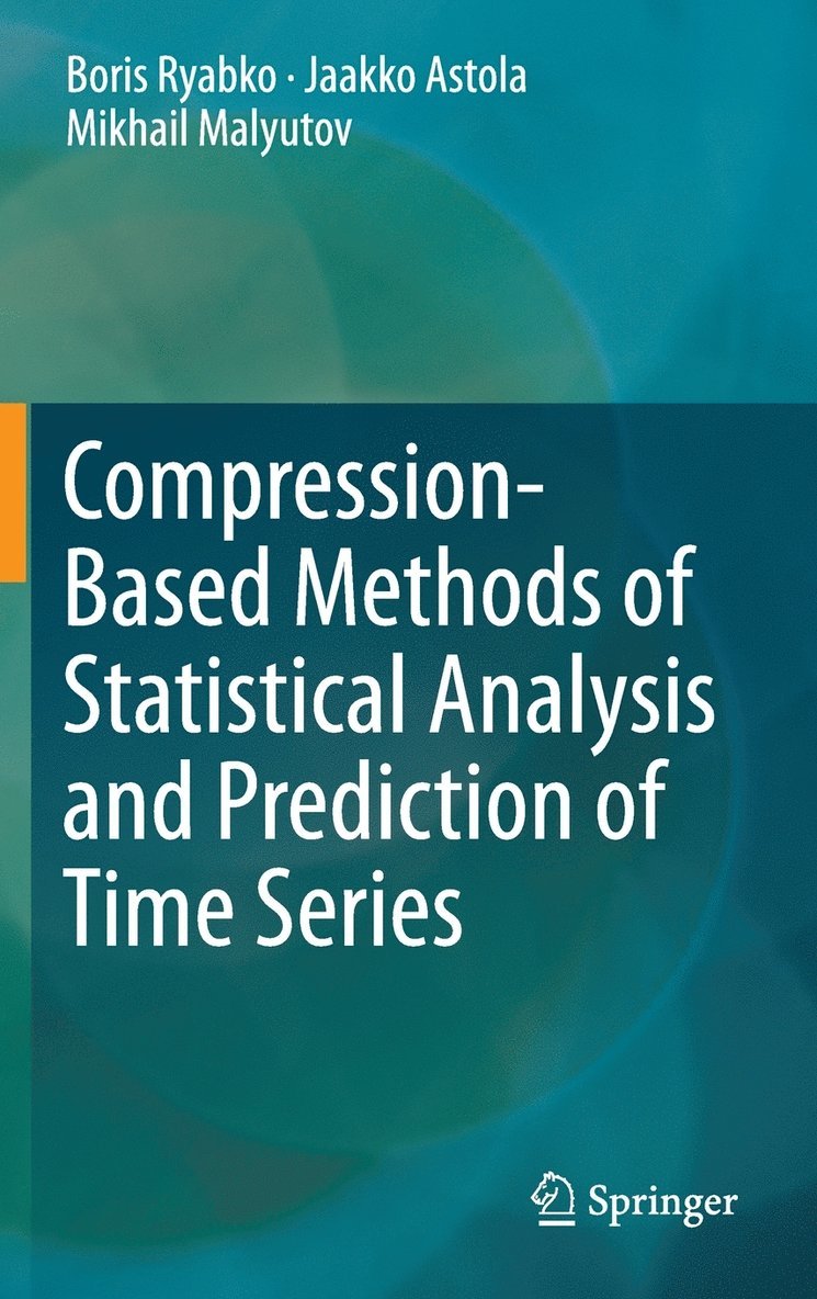 Compression-Based Methods of Statistical Analysis and Prediction of Time Series 1