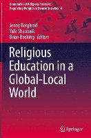 bokomslag Religious Education in a Global-Local World