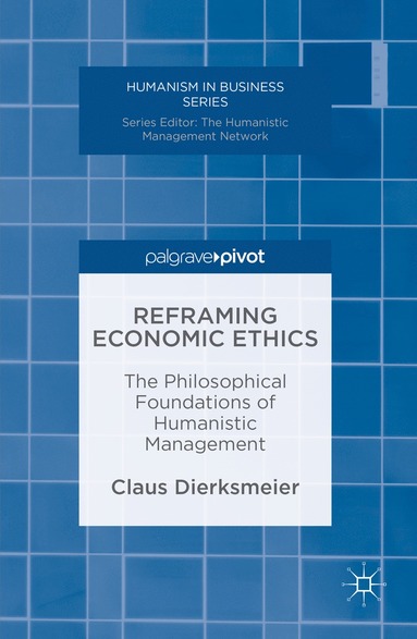 bokomslag Reframing Economic Ethics