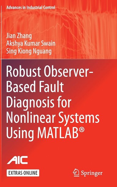 bokomslag Robust Observer-Based Fault Diagnosis for Nonlinear Systems Using MATLAB