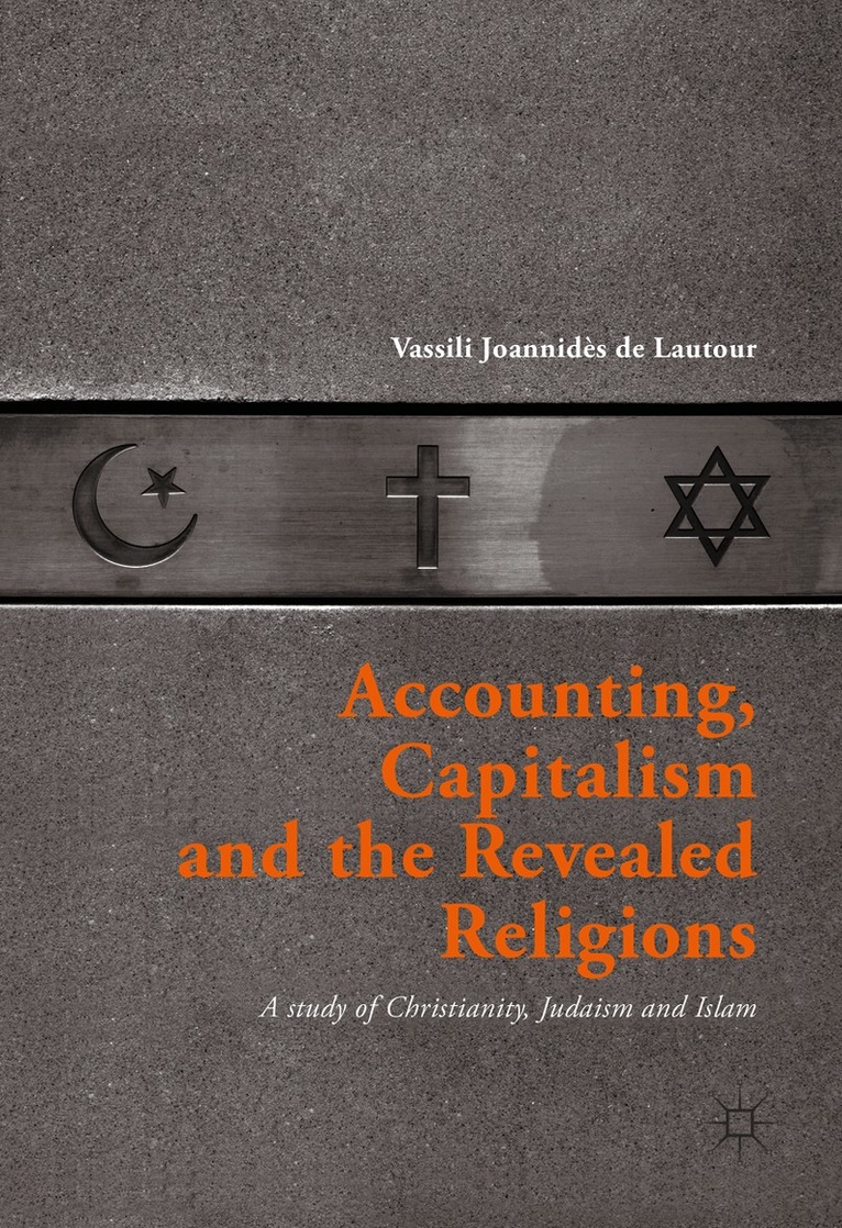 Accounting, Capitalism and the Revealed Religions