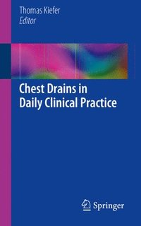 bokomslag Chest Drains in Daily Clinical Practice