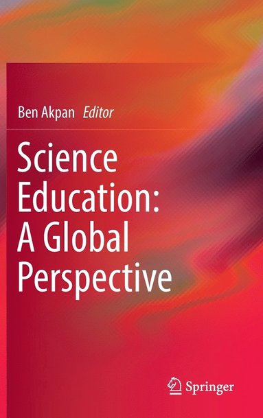 bokomslag Science Education: A Global Perspective