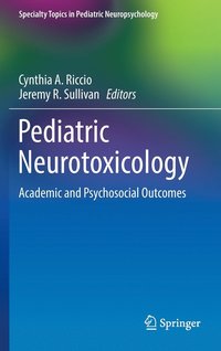 bokomslag Pediatric Neurotoxicology