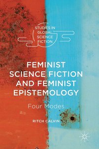 bokomslag Feminist Science Fiction and Feminist Epistemology