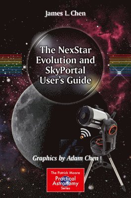 The NexStar Evolution and SkyPortal User's Guide 1