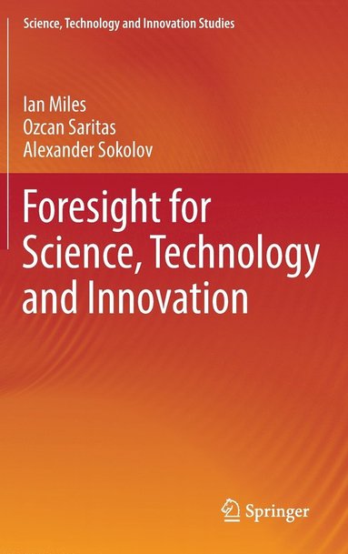 bokomslag Foresight for Science, Technology and Innovation