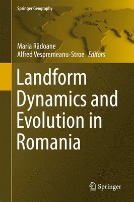 bokomslag Landform Dynamics and Evolution in Romania