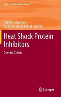 bokomslag Heat Shock Protein Inhibitors