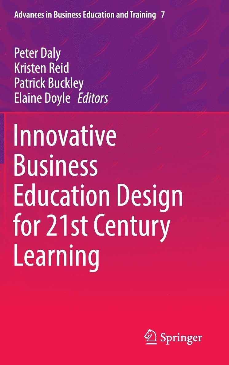Innovative Business Education Design for 21st Century Learning 1