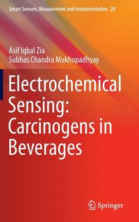 bokomslag Electrochemical Sensing: Carcinogens in Beverages