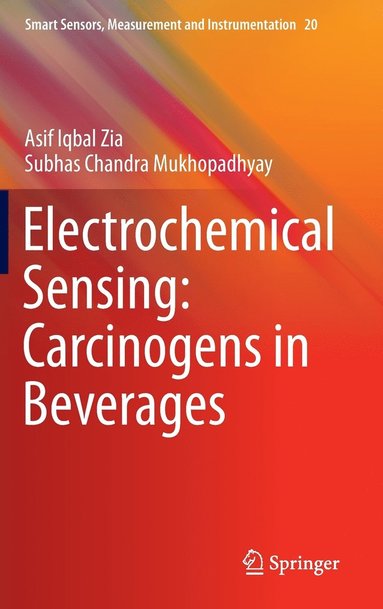 bokomslag Electrochemical Sensing: Carcinogens in Beverages