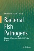 bokomslag Bacterial Fish Pathogens