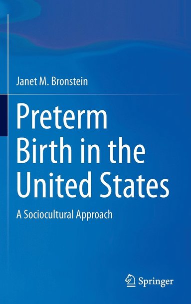 bokomslag Preterm Birth in the United States