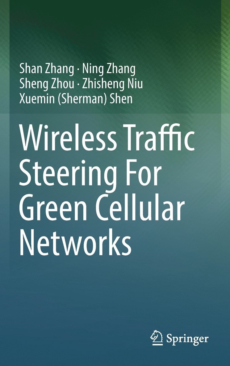 Wireless Traffic Steering For Green Cellular Networks 1
