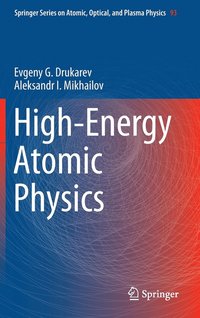 bokomslag High-Energy Atomic Physics