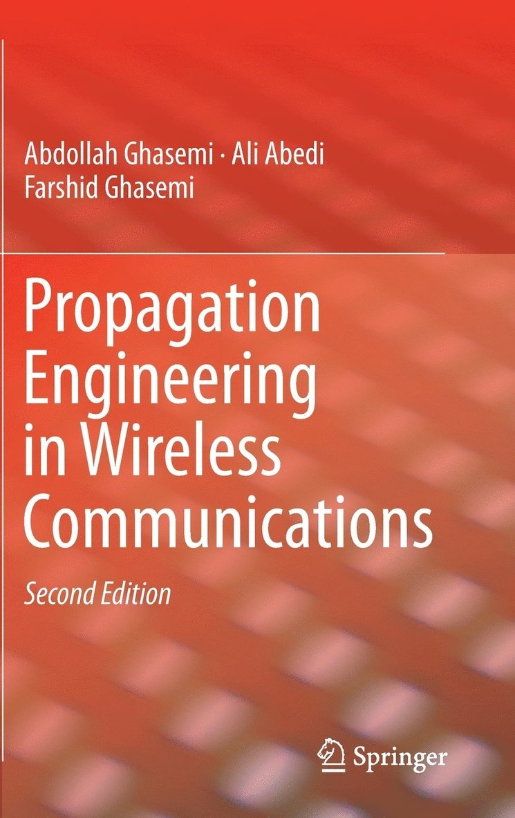 Propagation Engineering in Wireless Communications 1