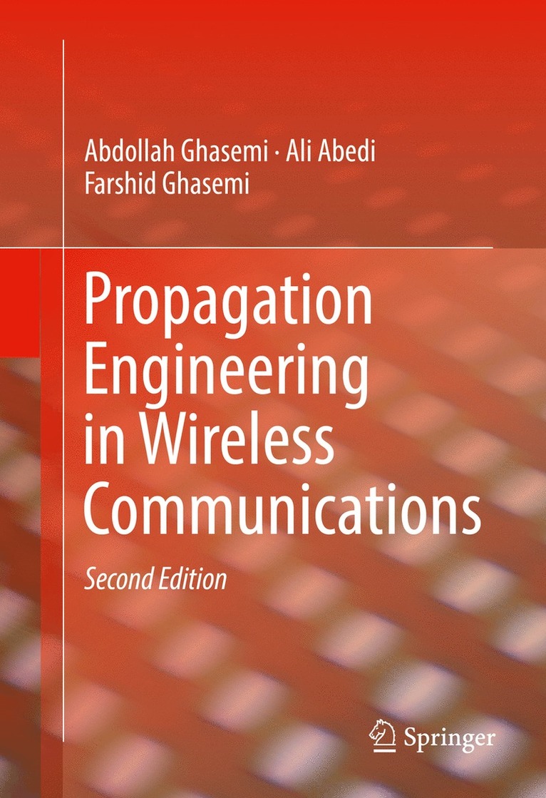 Propagation Engineering in Wireless Communications 1