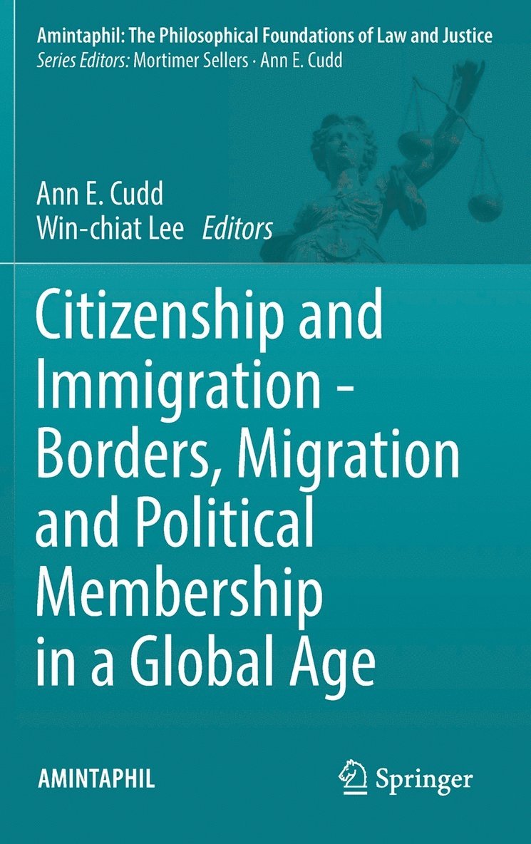 Citizenship and Immigration - Borders, Migration and Political Membership in a Global Age 1