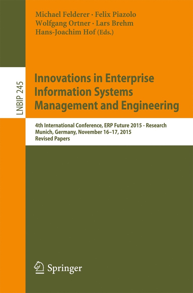 Michael Felderer, Felix Piazolo, Wolfgang Ortner, Lars Brehm, Hans-Joachim Hof - Innovations in Enterprise Information Systems Management and Engineering, Häftad