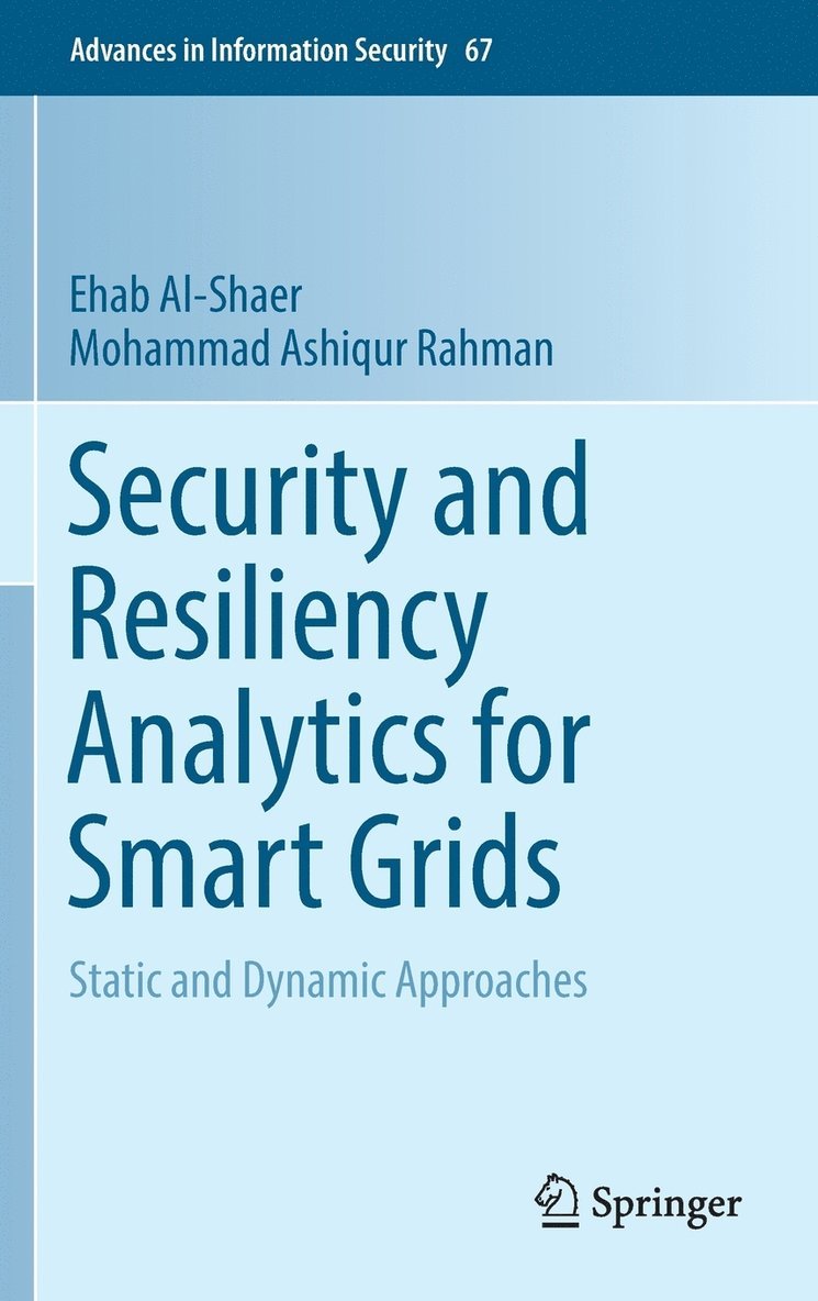 Security and Resiliency Analytics for Smart Grids 1