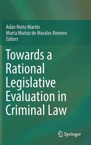 bokomslag Towards a Rational Legislative Evaluation in Criminal Law