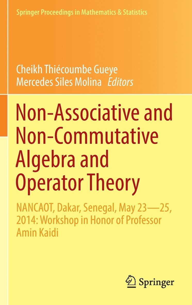 Non-Associative and Non-Commutative Algebra and Operator Theory 1