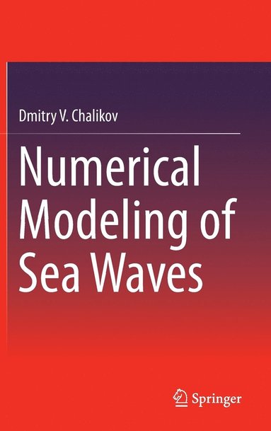 bokomslag Numerical Modeling of Sea Waves