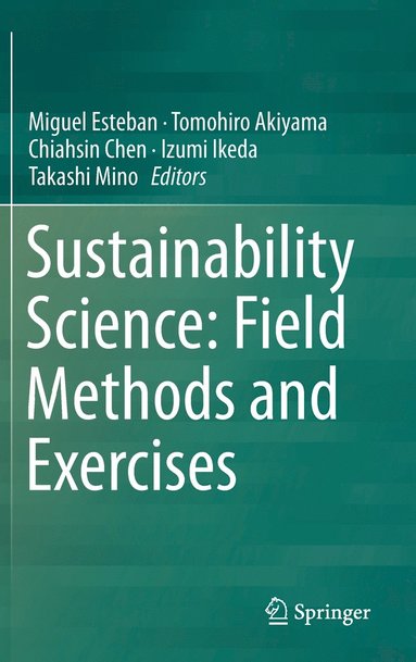 bokomslag Sustainability Science: Field Methods and Exercises