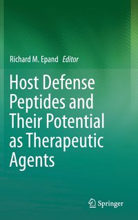 bokomslag Host Defense Peptides and Their Potential as Therapeutic Agents