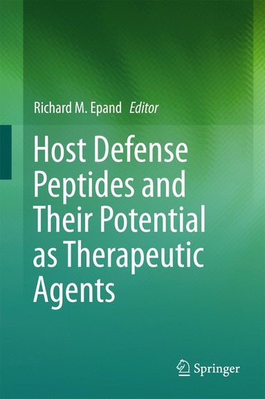 bokomslag Host Defense Peptides and Their Potential as Therapeutic Agents