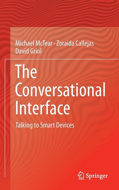 bokomslag The Conversational Interface