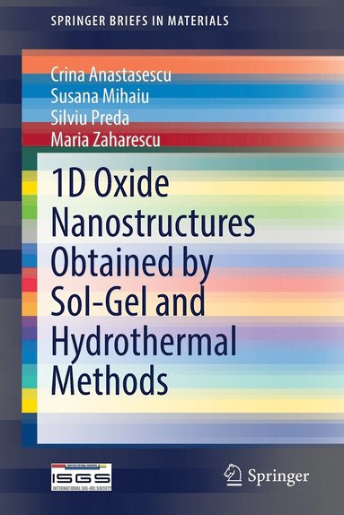 bokomslag 1D Oxide Nanostructures Obtained by Sol-Gel and Hydrothermal Methods