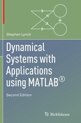 bokomslag Dynamical Systems with Applications using MATLAB¿
