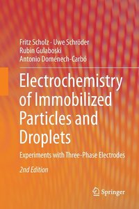 bokomslag Electrochemistry of Immobilized Particles and Droplets