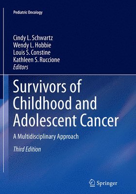 Survivors of Childhood and Adolescent Cancer 1