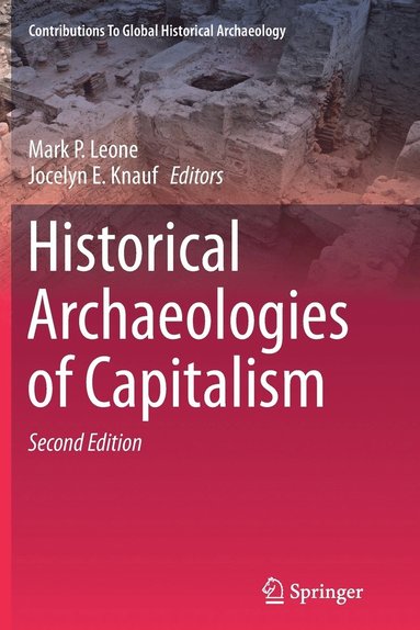 bokomslag Historical Archaeologies of Capitalism
