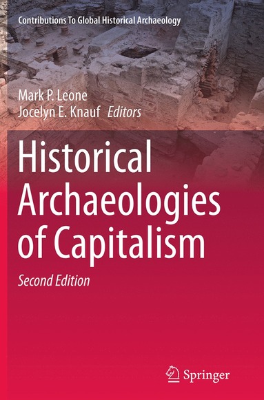 bokomslag Historical Archaeologies of Capitalism