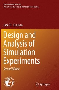 bokomslag Design and Analysis of Simulation Experiments