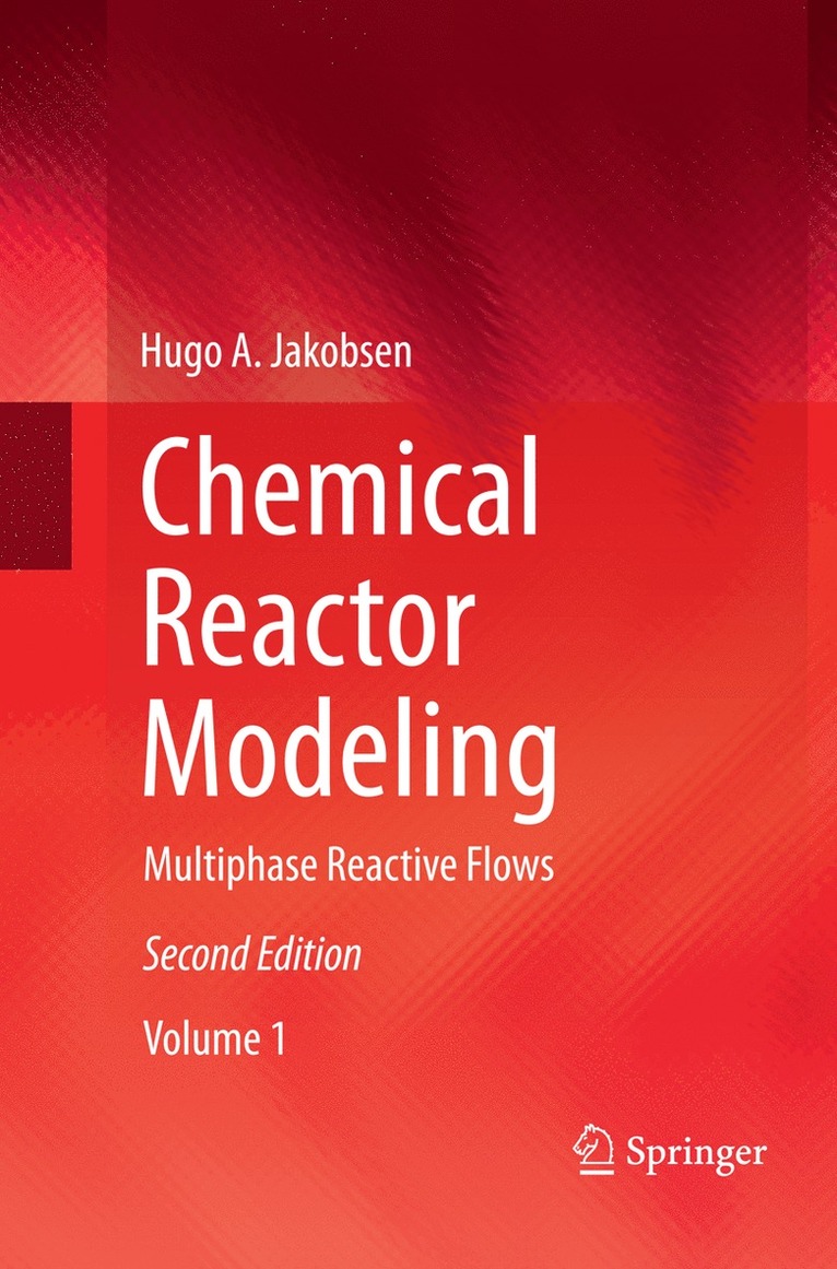 Chemical Reactor Modeling