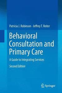 bokomslag Behavioral Consultation and Primary Care