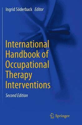 International Handbook of Occupational Therapy Interventions 1