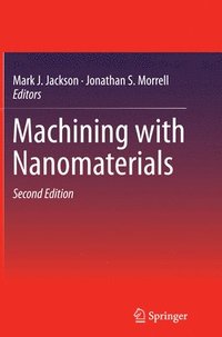 bokomslag Machining with Nanomaterials