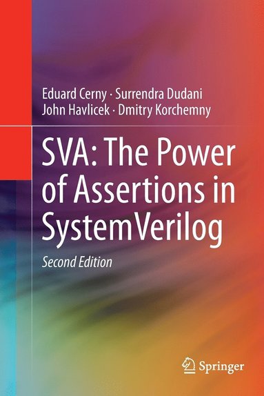 bokomslag SVA: The Power of Assertions in SystemVerilog