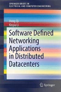 bokomslag Software Defined Networking Applications in Distributed Datacenters