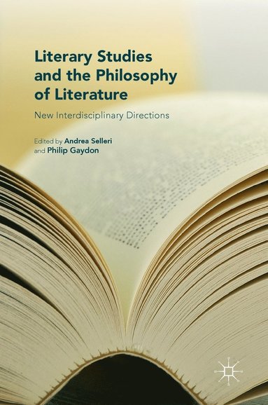 bokomslag Literary Studies and the Philosophy of Literature