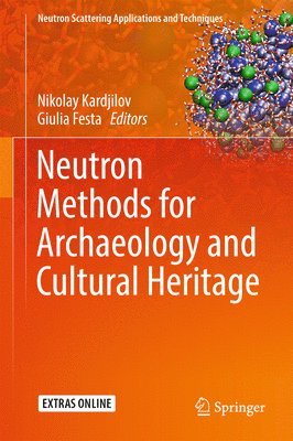 Neutron Methods for Archaeology and Cultural Heritage 1